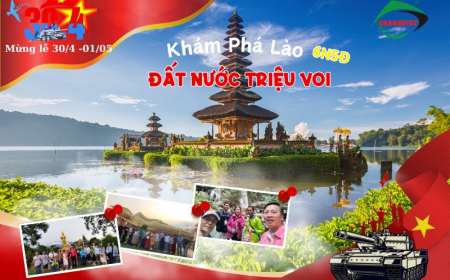 Tour Du Lịch Lào 6 Ngày 5 Đêm Lễ Hội Té Nước Và Dịp Lễ 30/4-1/5 Bằng Đường Bộ